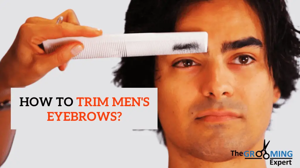 How do you trim men's eyebrows with clippers