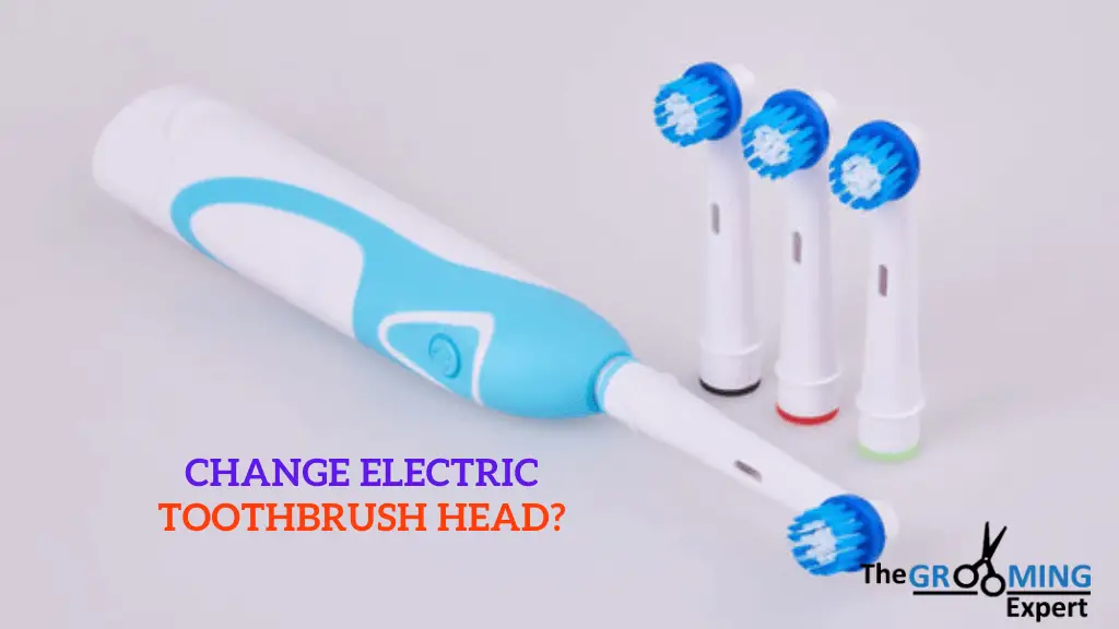 How often should you change your electric toothbrush head