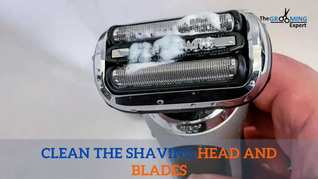 Clean the Shaving Head and Blades