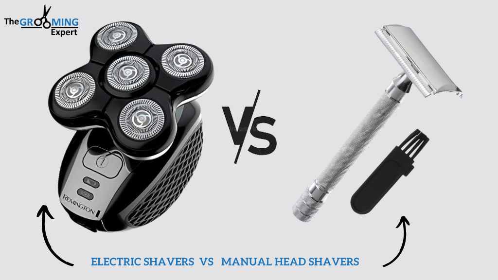 Electric vs. Manual Head Shavers