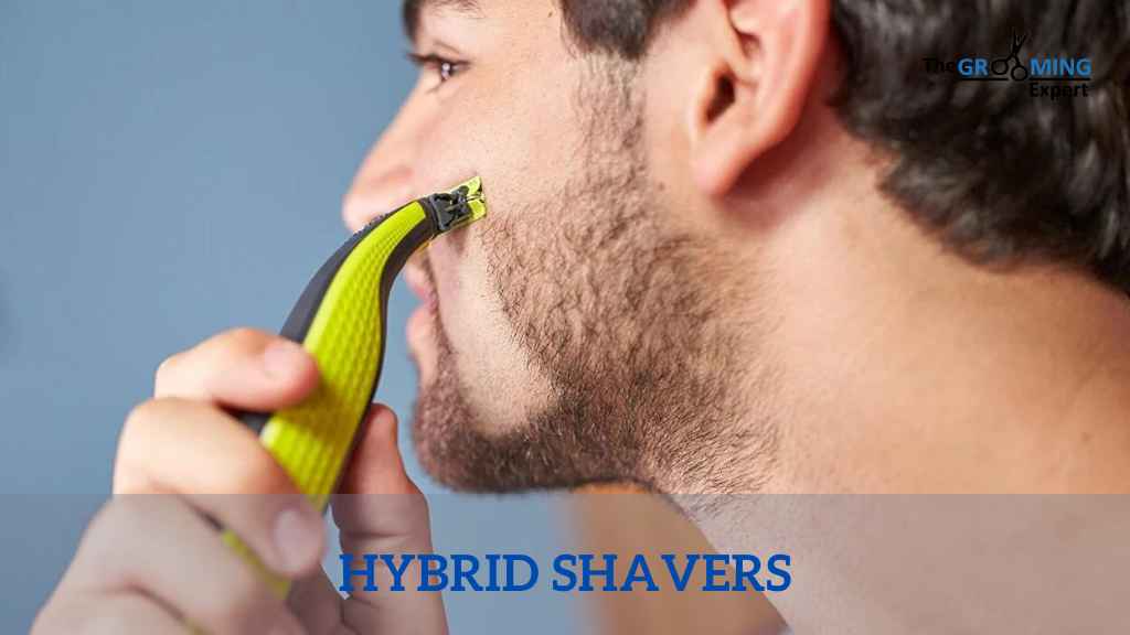 Hybrid Shavers